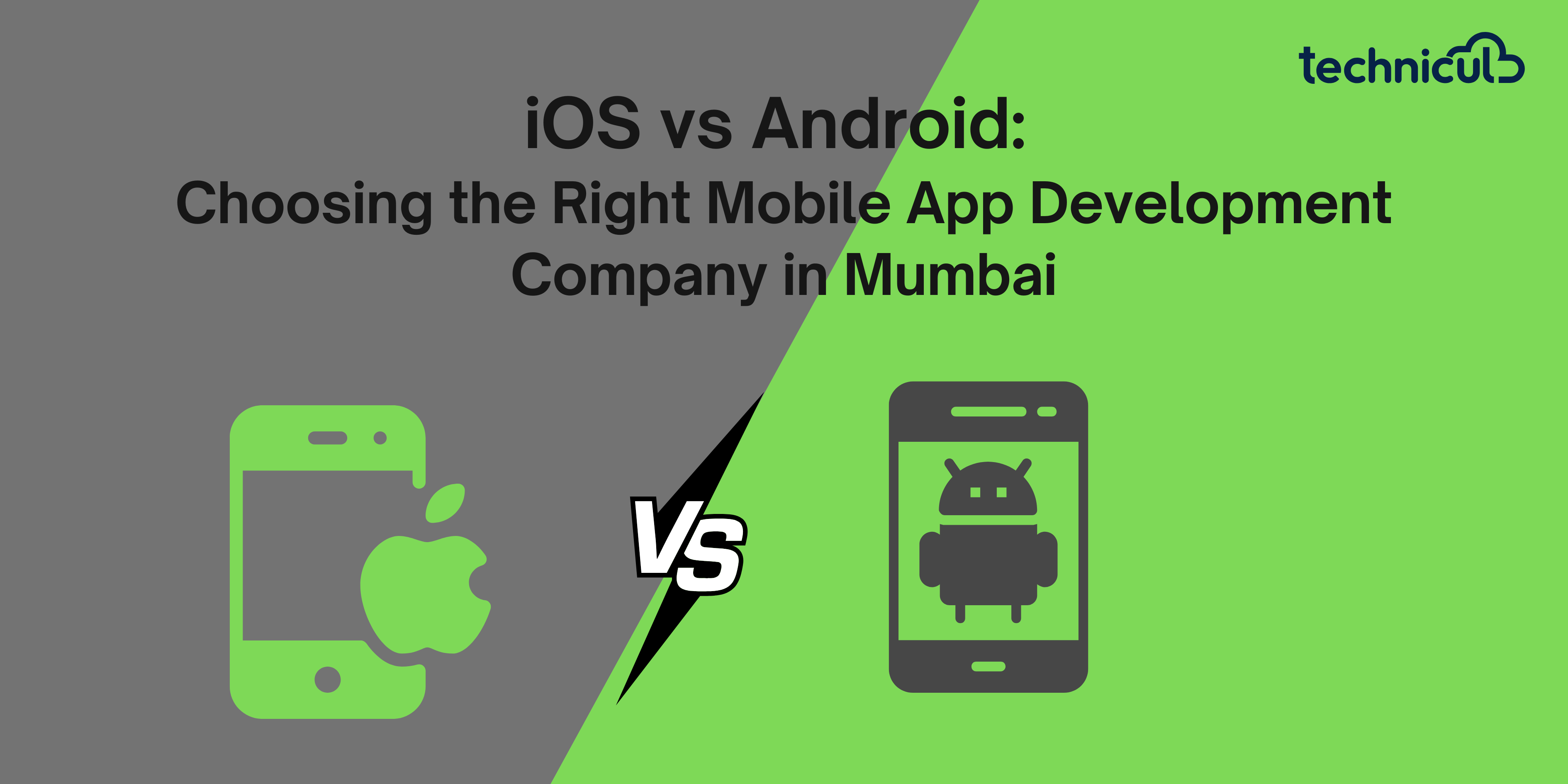 iOS vs Android Choosing the Right Mobile App Development Company in Mumbai